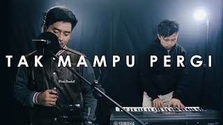 Tak Mampu Pergi - Sammy Simorangkir - Irwansyah &amp; Rusdi Cover | Live Record