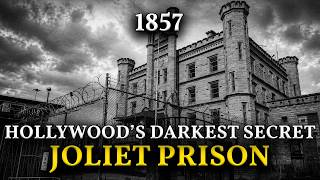 Joliet Prison's Dark History: An Inmate-Built Tomb Turned Hollywood Jail