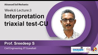 Lec 29 : Interpretation triaxial test-CU