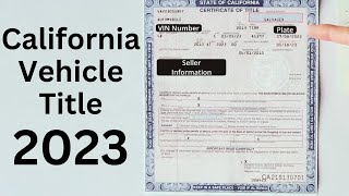 How to Transfer a Car Title in California (2023)