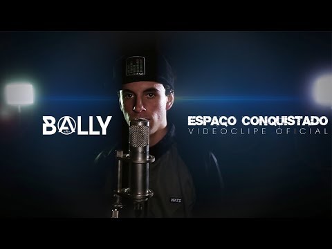 Bally - Espaço Conquistado (videoclipe oficial)
