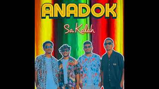 Download lagu Sa Kalah - ANADOK mp3