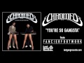Chromeo - You're So Gangsta