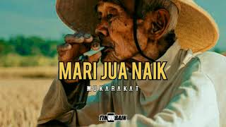 Download lagu Mari Jua Naik - Mukarakat  __ Cinematic  mp3 Download lagu Mari Jua Naik - Mukarakat  __ Cinematic  mp3