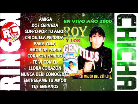 ROY Y LOS GENTILES 2000 ▶ EXITOS DE ORO