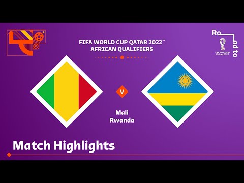 Mali v Rwanda | FIFA World Cup Qatar 2022 Qualifie...