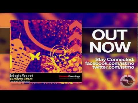 Magic Sound - Butterfly Effect [Itzamna Recordings][OUT NOW]