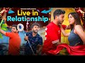 Live in Relationship | Abhishek Kohli