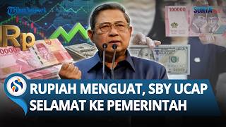 Ucapan Selamat SBY ke Pemerintahan Prabowo atas Menguatnya Rupiah & IHSG: Kabar Baik untuk Kita