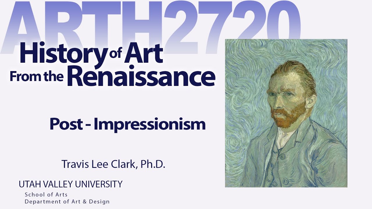 Lecture12 Post Impressionism