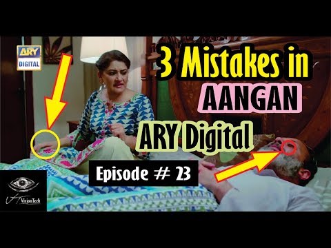 Aangan Episode 23 | Three Mistakes | ARY Digital