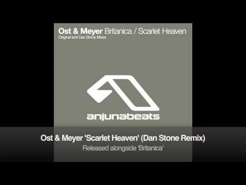 Ost & Meyer - Scarlet Heaven (Dan Stone Remix)