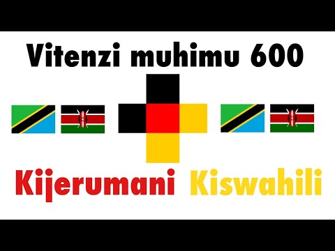 Vitenzi muhimu 600 - Kijerumani + Kiswahili