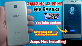 Samsung J5 prime Frp bypass YouTube update | Samsung J5 prime Google Account bypass 2024 |#J5prime