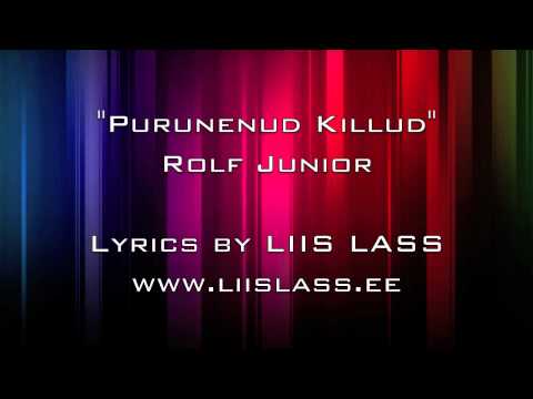 Rolf Junior - Purunenud Killud