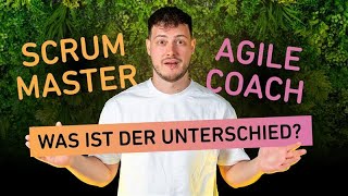 Agile Coach und Scrum Master: Was ist der Unterschied? | Einfache Erklärung