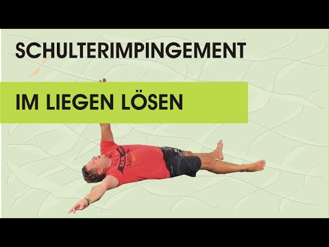 Schulterimpingement im Liegen lösen und dabei noch die BWS befreien