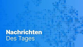 Nachrichten des Tages | 9. Juli 2026 - Mittagsausgabe