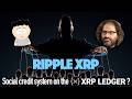 Ripple XRP: Were Britto & Schwartz Commissioned To Include Social Credit System On The XRPL?