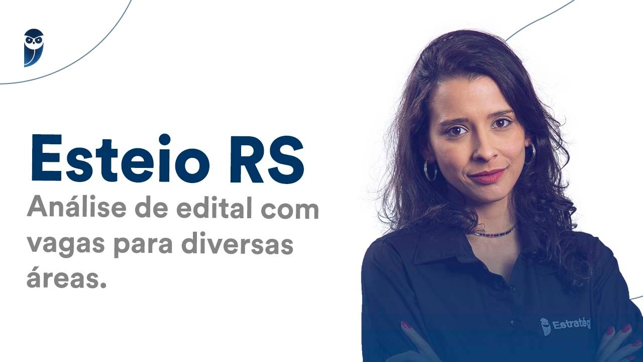 Esteio RS: Análise de edital com vagas para diversas áreas