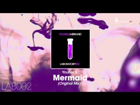Younes B - Mermaid (Original Mix)