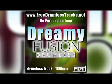 FDT Dreamy Fusion - Drumless - NPL (www.FreeDrumlessTracks.net) - Drumless Track