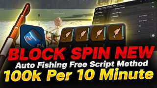 Block Spin Free Fishing Farming Script OP ð #blockspin #robloxscript