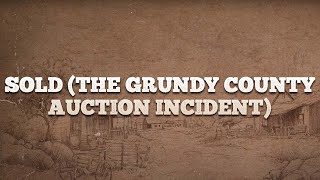 John Michael Montgomery - Sold (The Grundy County Auction Incident) / Lyrics