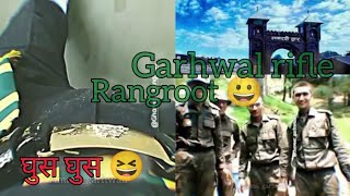 Garhwal rifle rangroot 💪🏻😈// ghus ghus�