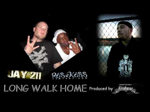 Ras Kass / Jay 211 - Long Walk Home (produces by Krohme)