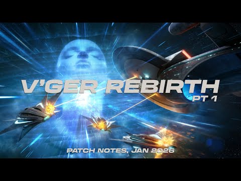 The Original Series: V’ger Rebirth Pt 1 Patch Notes | Star Trek Fleet Command