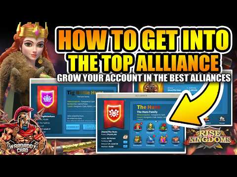 How To Get Into The Top Alliance: Grow Your Account - Rise of Kingdoms