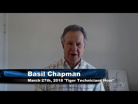 March 27th Tiger Technician's Hour on TFNN  - 2018