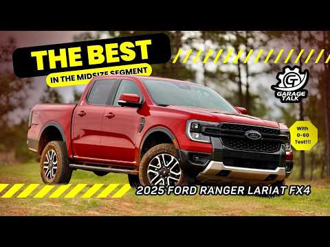 2025 Ford Ranger Lariat FX4 // The BEST in the Segment! (No Question)