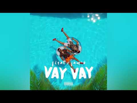 Firat & Jamoo - VAY VAY