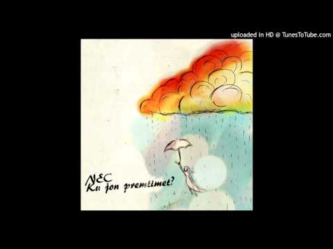 NEC - Ku Jon Premtimet