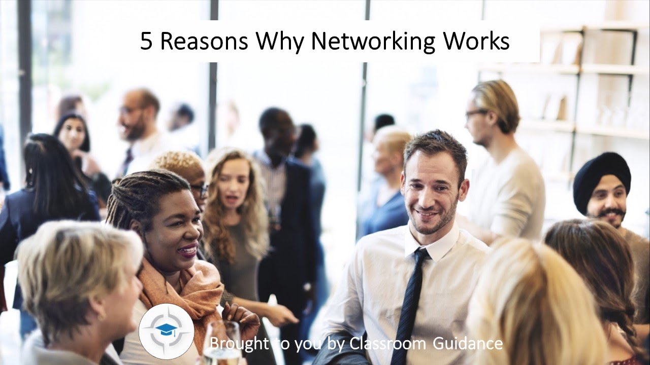 Why Networking Works 5 Reasons