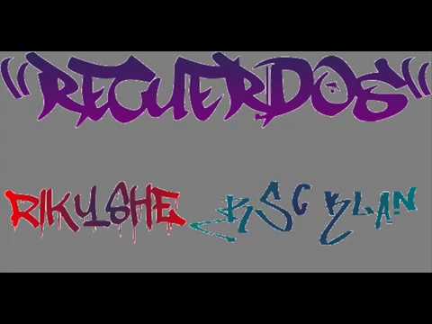 recuerdos//rikyshe rsc klan