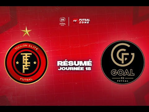 J18 - Toulon Elite Futsal vs GOAL Futsal : le résumé