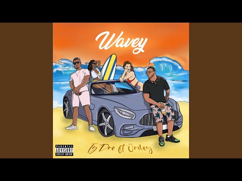 Wavey (feat. Jriley)