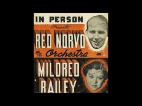 "Smoke Dreams" (1937) Red Norvo/Eddie Sauter with Mildred Bailey.