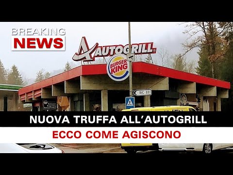 Nuova Truffa All’Autogrill: Ecco Come Agiscono!