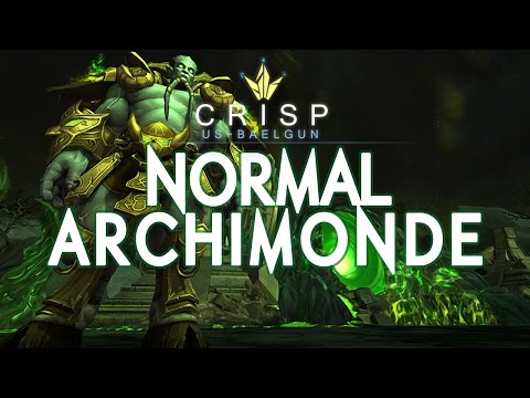Crisp vs. Archimonde - Normal Hellfire Citadel