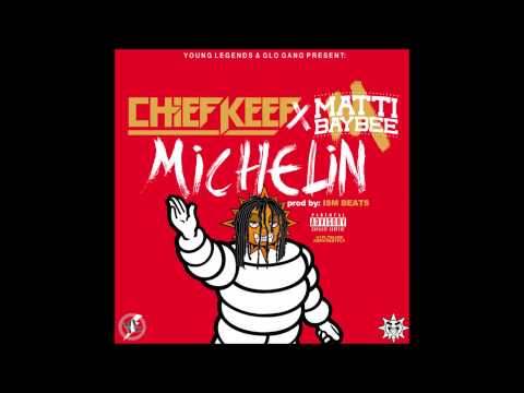 Chief Keef (Feat.Matti Baybee) - Michelin [Prod.by ISM Beats]