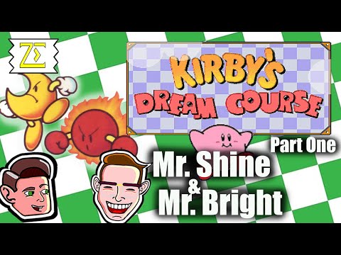 Kirby's Dream Course | Mr. Shine & Mr. Bright - PART 1