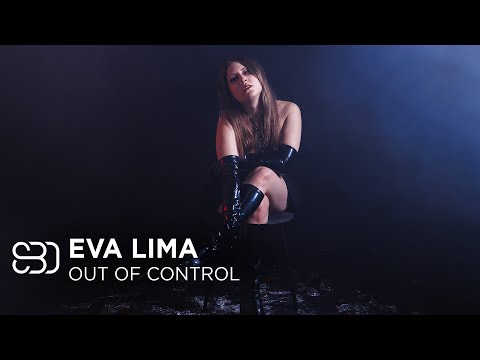 Eva Lima - OUT OF CONTROL (Visualizer)