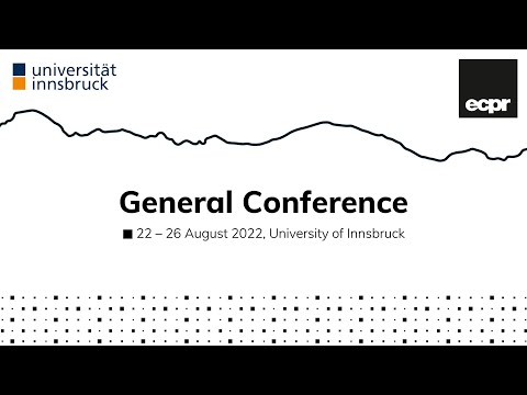 ECPR General Conference 2022 Universität Innsbruck
