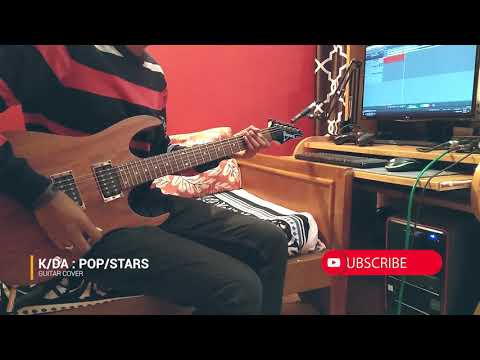 K/DA - POP/STARS: LEAGUE OF LEGENDS: Guitar Cover/Rock Cover