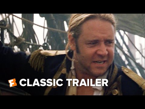 Master and Commander: The Far Side of the World (2003) Trailer #1 | Movieclips Classic Trailers