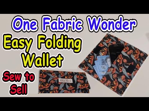 Sew to Sell Easy folding wallet using only one piece of fabric. Folded clutch purse for phone & cash